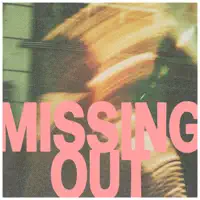 Missing Out — ISAAC ROUX