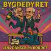 Jens danser på bordet