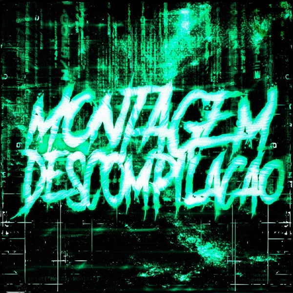 MONTAGEM DESCOMPILAÇÃO (feat. SCYTHE4U) - EP