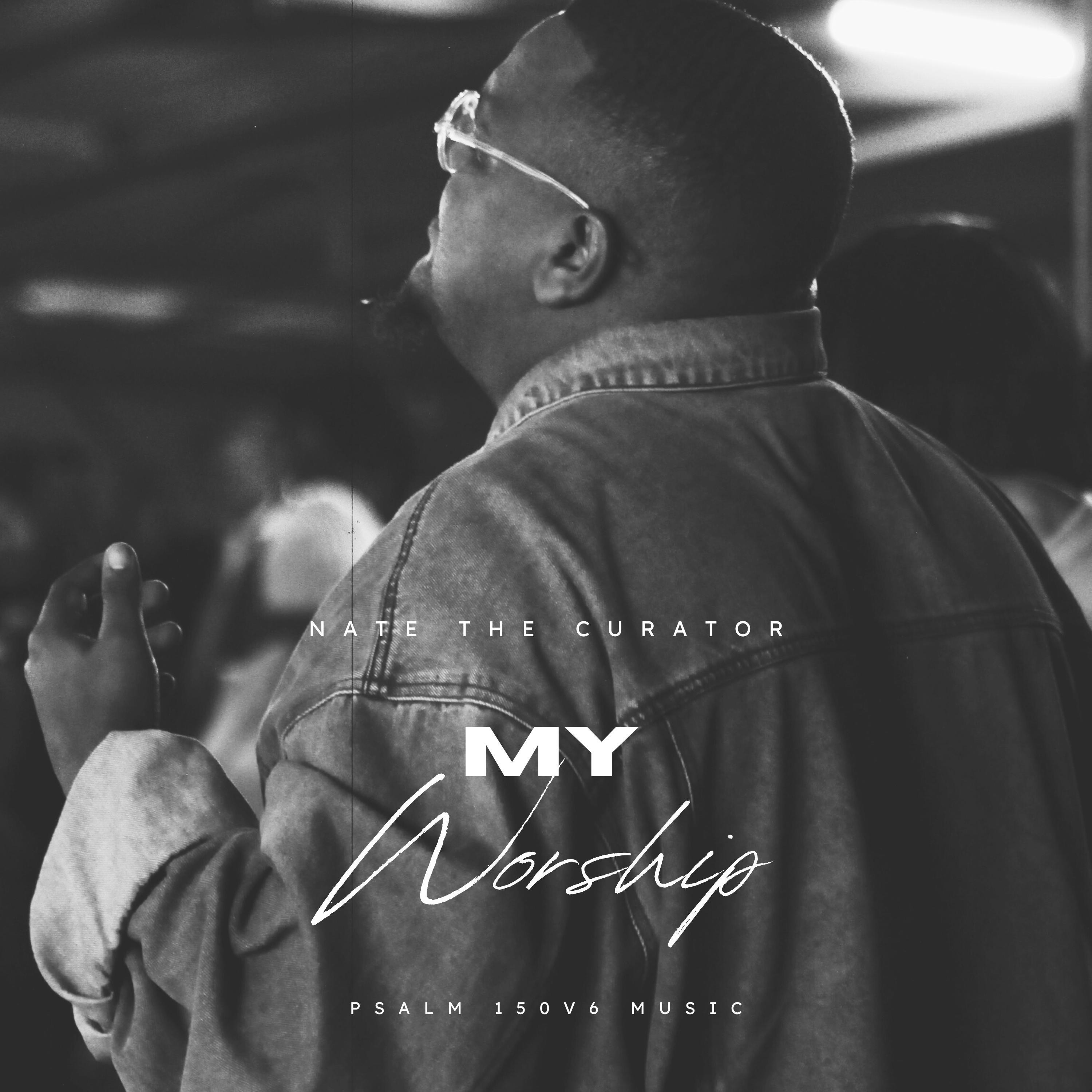 My Worship - Single