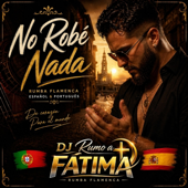 NO ROBÉ NADA