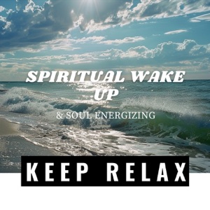 Spiritual Wake Up & Soul Energizing