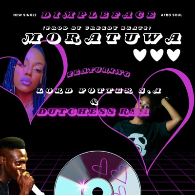 Moratuwa (feat. Dutchess Rsa & DimpleFace) - Single