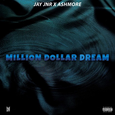 Million Dollar Dream (feat. Ashmore) - Single