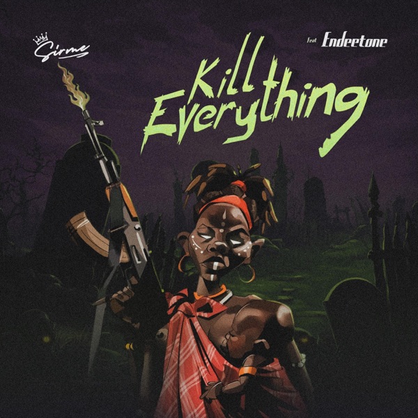 Kill Everything (feat. Endeetone)