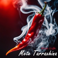 Mete Tarraxhina - Single - Nice Life