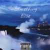 Something Else - Single