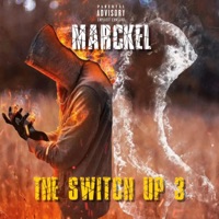 The Switch Up 3 - Single - Marckel