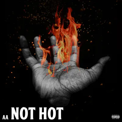 Listen to NOT HOT - Single by AA