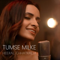 Tumse Milke (feat. Ajay Singha) - Single - Heeral Chhatralia