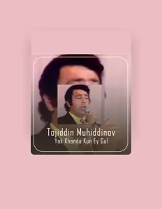 Listen to Tojiddin Muhiddinov, watch music videos, read bio, see tour dates & more!