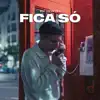 José Francisco - Fica Só