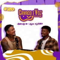 Cavaco e Voz #20 - HERCULA & Alan Oliveira