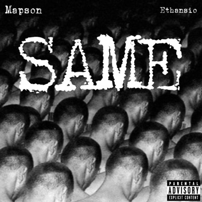 SAME (feat. Ethansio) - Single