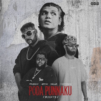 Poda Punnaku Freestyle (feat. Dope'eh, JANGGO & Teddy Rosh) - Single