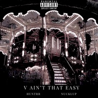 V AIN't That Easy (feat. Nucklup) - Single - jj