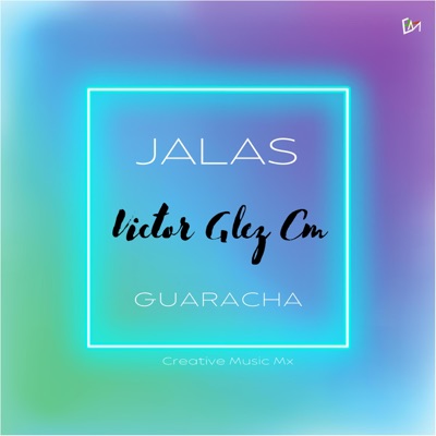 Jalas (Guaracha) - Single