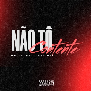 Não Tô Contente