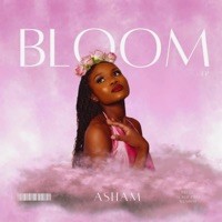 Bloom - EP - Asham