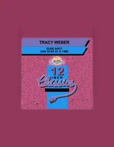 Listen to Tracy Weber, watch music videos, read bio, see tour dates & more!