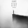 Stay