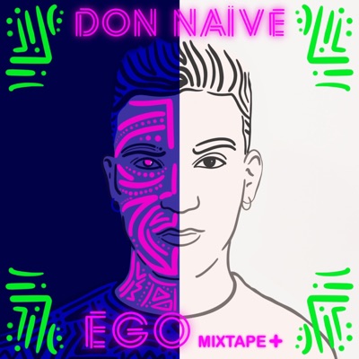 Ego Mixtape + - EP