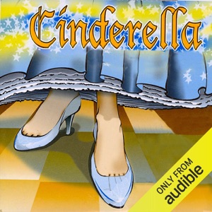 Cinderella (Unabridged)