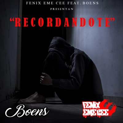 Recordándote (feat. Boens) - Single