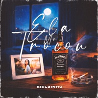 Ela Me Trocou - Single - Bielzinhu