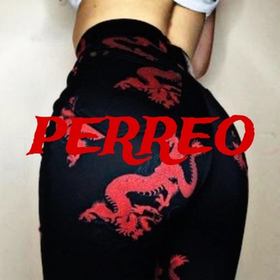 PERREO - Single