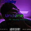 Undone (feat. Young Vortex) - Single