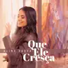 Aline Souza - Que Ele Cresça