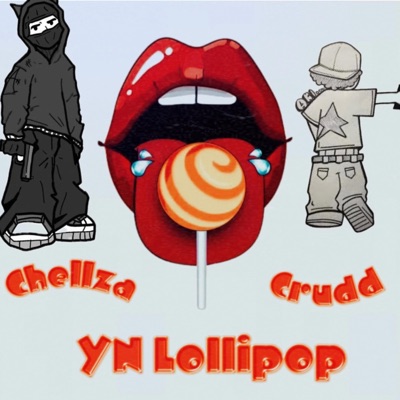 YN Lollipop (feat. Crudd) - Single
