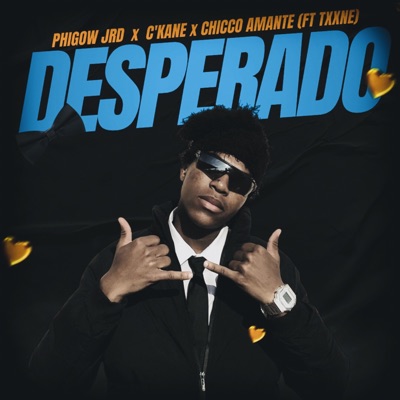Desperado (feat. Txxne) - Single
