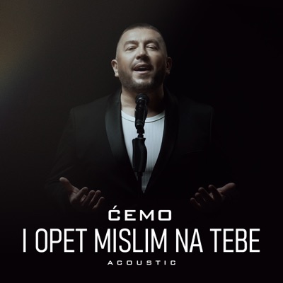 I opet mislim na tebe (Acoustic) - Single