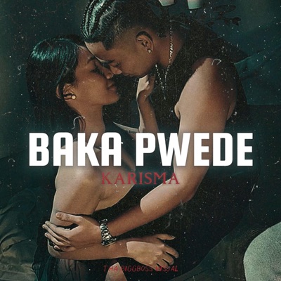 BAKA PWEDE - Single