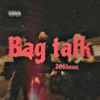 Bag Talk - Single