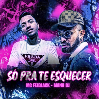 Só pra Te Esquecer - Single