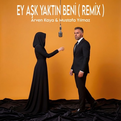 Ey Aşk Yaktın Beni (Remix)