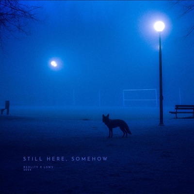 still here, somehow - Single