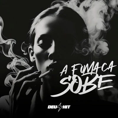 A Fumaça Sobe - Single