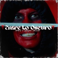 ENTRE LO OSCURO (feat. Aztlan Crew) - Single - Adro Music