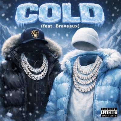Cold (feat. Braveaux) - Single