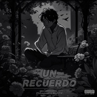 Un recuerdo (feat. Blpzw) - Single - 21August