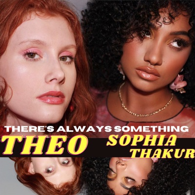 There's Always Something - Single