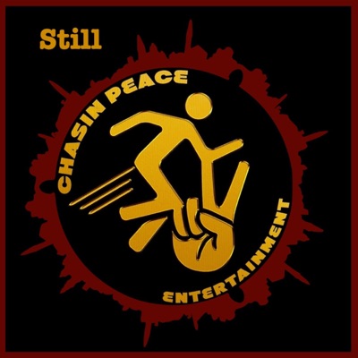 Still Chasin Peace