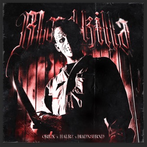 Blood Killa - Single