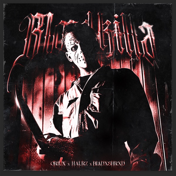 Blood Killa - Single