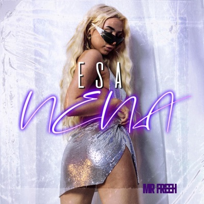 ESA NENA (feat. MYLLER) - Single
