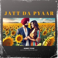 Jatt Da Pyaar - Single - HARRY TUNG